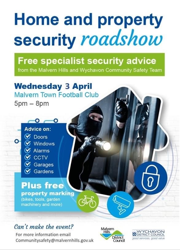 Come along to the Home & Property Security Roadshow at @MalvernTownFC Wednesday 3rd April 2024, 5pm - 8pm for Crime prevention advice & property marking from @MalvernHillsDC and local officers. #saferhomes #PolicingPromise 👮🏼‍♂️ 3879