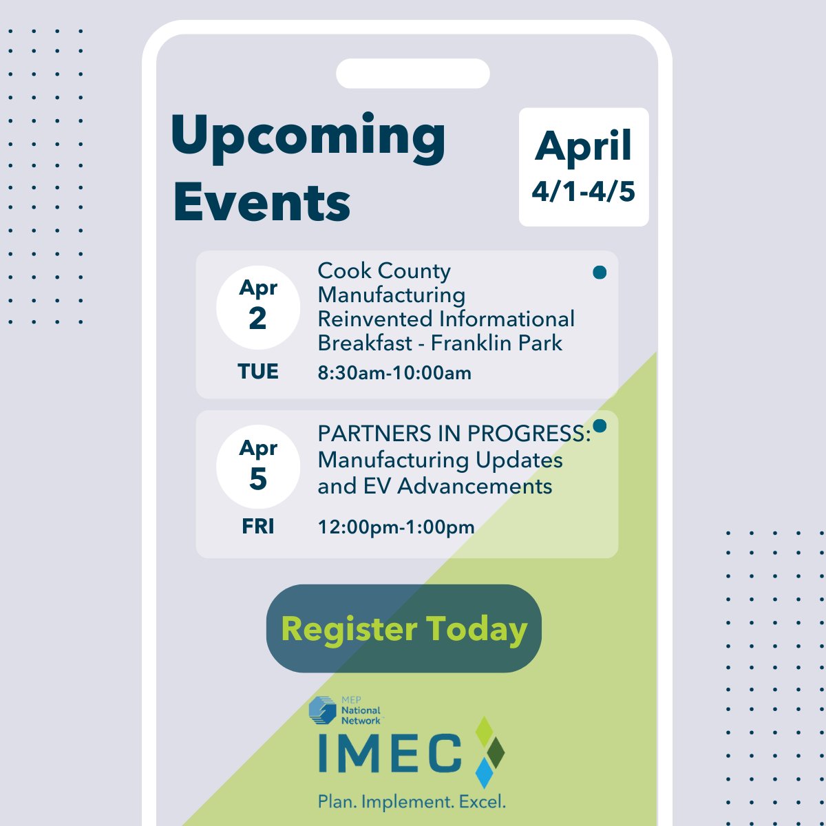 IMECillinois's tweet photo. THIS WEEK!

April 2 - Cook County Manufacturing Reinvented Informational Breakfast - Franklin Park
https://t.co/cNbRJXnsi7

April 5 - PARTNERS IN PROGRESS: Manufacturing Updates and EV Advancements
https://t.co/nTxdJZIP2B

#madeinil #manufacturing #upcomingevents https://t.co/jL7CgNMb6T
