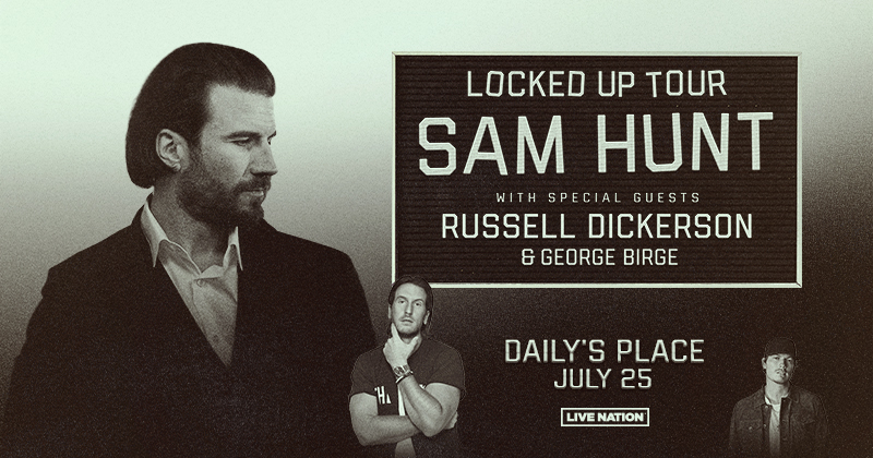 JUST ANNOUNCED 🔒 @SamHuntMusic is bringing the Locked Up Tour to Daily's Place on July 25th with special guests @Russelled & @GeorgeBirge! Tickets go on sale this Friday, 4/5 at 10AM. For more info, visit dailysplace.com.