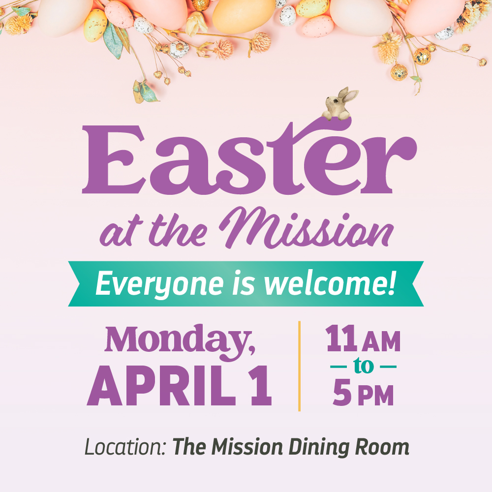 Please join us from 11 a.m. – 5 p.m. today in our dining room for our special Easter meal. We’ll be serving a full turkey dinner with stuffing, mashed potatoes, gravy, glazed carrot, cranberry and individual fruit pies. Vegetarian meals are also available!