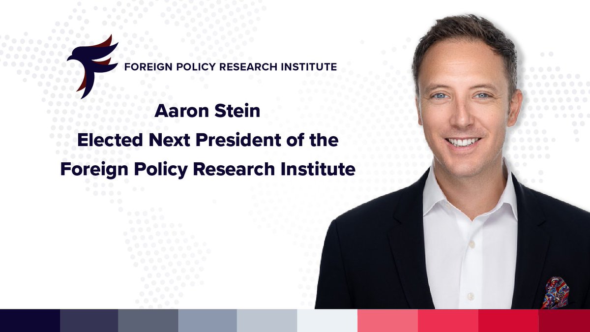 FPRI is pleased to announce the election of Dr. Aaron Stein as its President commencing on April 15, 2024. Read more about this announcement here: ow.ly/3M0U50R5F3b