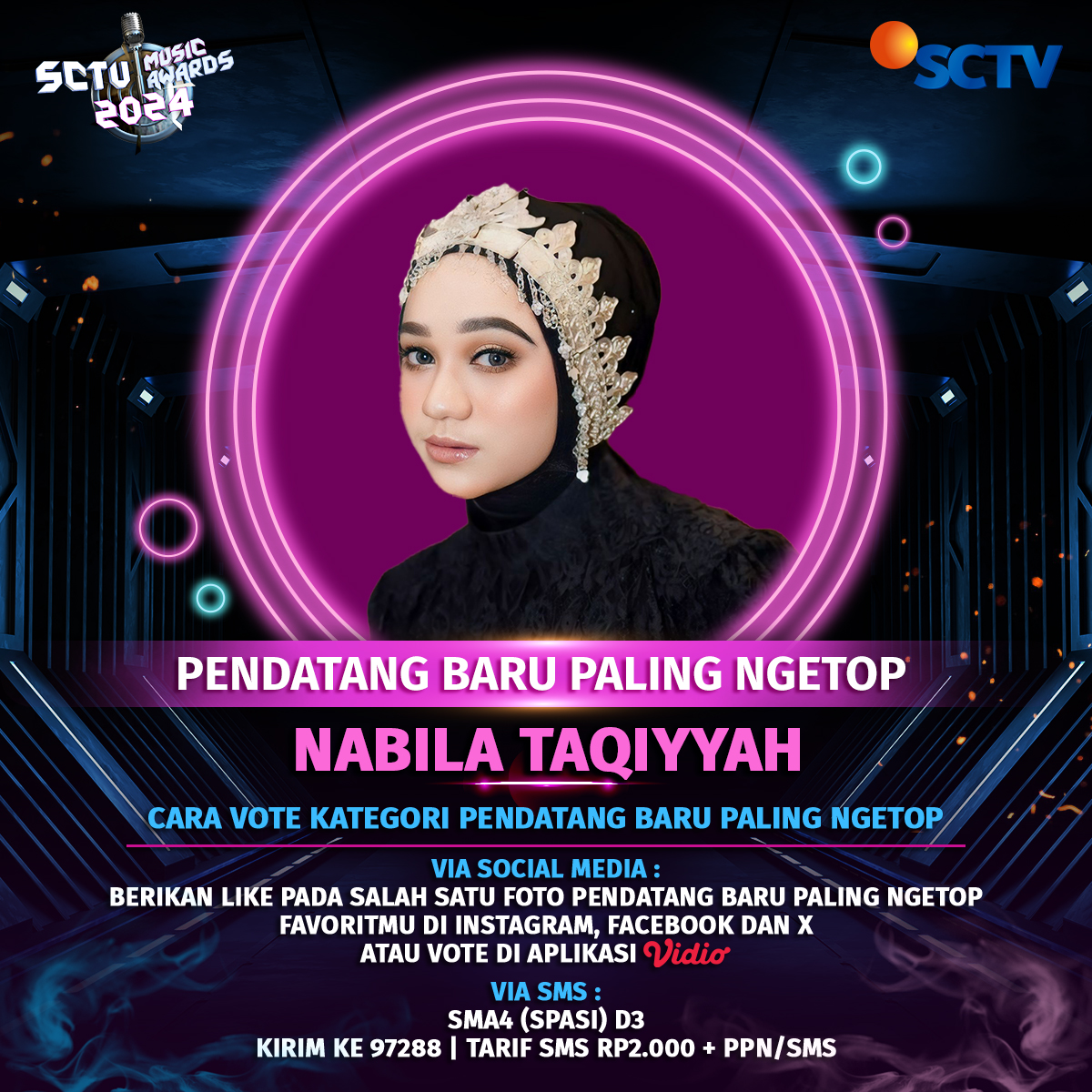 SCTV's tweet photo. Dukung Nabila Taqiyyah untuk memenangkan Kategori PENDATANG BARU PALING NGETOP dengan cara like foto berikut atau #VoteSMA2024 via SMS dan Vidio!

Periode voting sampai 13 Mei 2024, pkl 23.59 WIB.
#SMA4 #VoteSMA2024 #SCTVMusicAwards2024 #SCTVSpesial #SMA2024Nabila https://t.co/YXBGK1xpuo