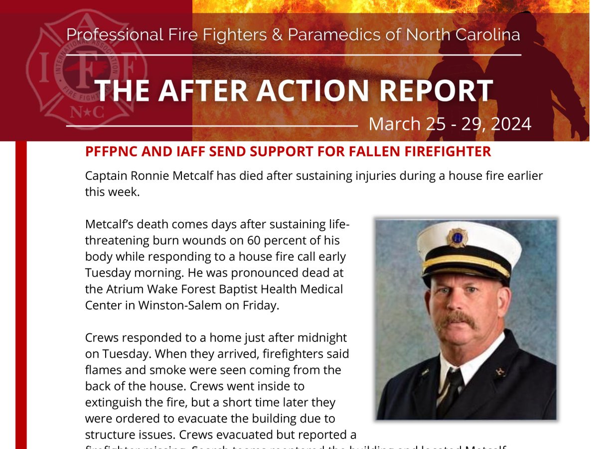 The PFFPNC e-newsletter for March 25-29 is now posted and includes the tragic news out of Lexington this week where Capt. Ronnie Metcalf lost his life battling a house fire, and how PFFPNC and IAFF plan to support his family and fellow firefighters. READ: pffpnc.org/newsletters/