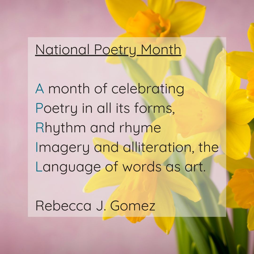 Happy National Poetry Month! #NationalPoetryMonth