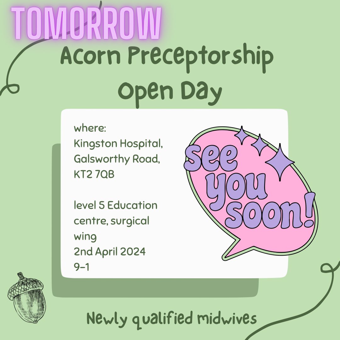 Come along tomorrow and hear all about our Acorn Preceptorship Program! Find out how we can grow, nurture and develop you and support your first year as a NQM @KingstonPDM @maternity_team #newlyqualifiedmidwife #preceptorshipprogramme