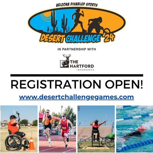 Adaptive sports competitions don't get any hotter than Desert Challenge Games, hosted by Arizona Disabled Sports from May 28 - June 2! Registration is now open! For more information and links to register, visit desertchallengegames.com.