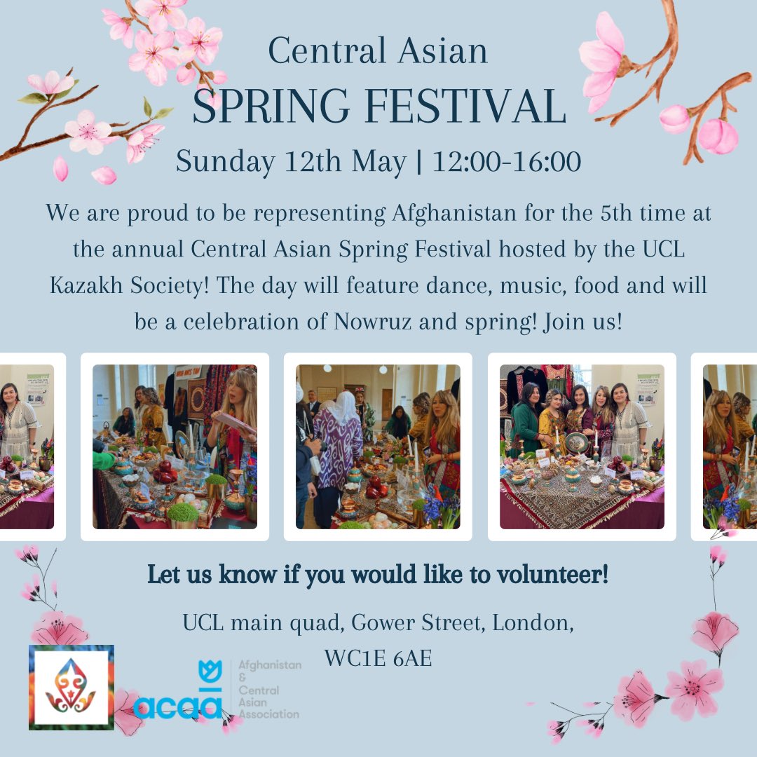 We’re excited to be representing #Afghanistan at the @ucl Central Asian #Spring #Festival! Come celebrate #Nowruz to explore music, dance, food & more from across #CentralAsia! We’re looking for volunteers so if you are interested, please dm us! #Nauryz #Nowruz1403 #Nowruz2024