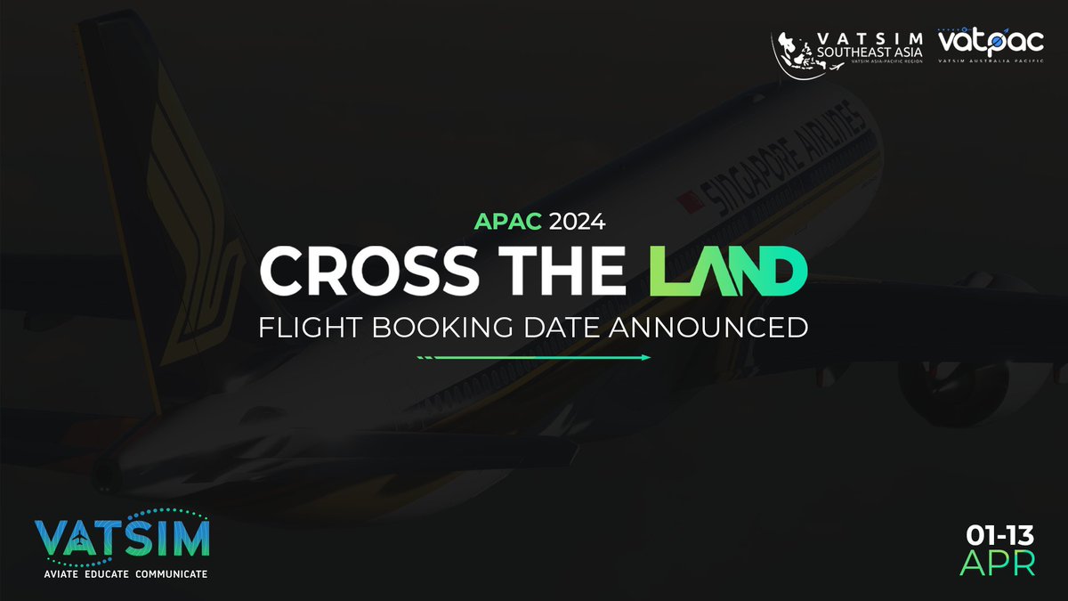 Calling all captains! Cross the Land: Asia Pacific is just around the corner 📝Slots are available for booking today, at 14:00 UTC!     📷Read our latest post regarding this here: vats.im/ctl-apac-24   

#VATSIM #CrosstheLandAPAC