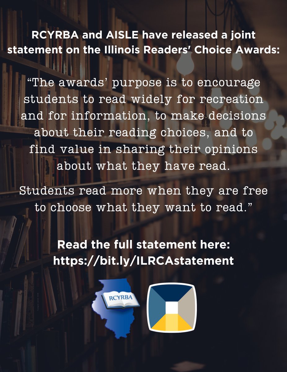 We have released a joint statement with <a href="/AISLEd_org/">AISLEd</a> on the Illinois Readers’ Choice Awards. These awards are student-centered, celebrating student voice &amp; choice. It is considered a best practice for schools &amp; libraries to participate in these programs. bit.ly/ILRCAstatement