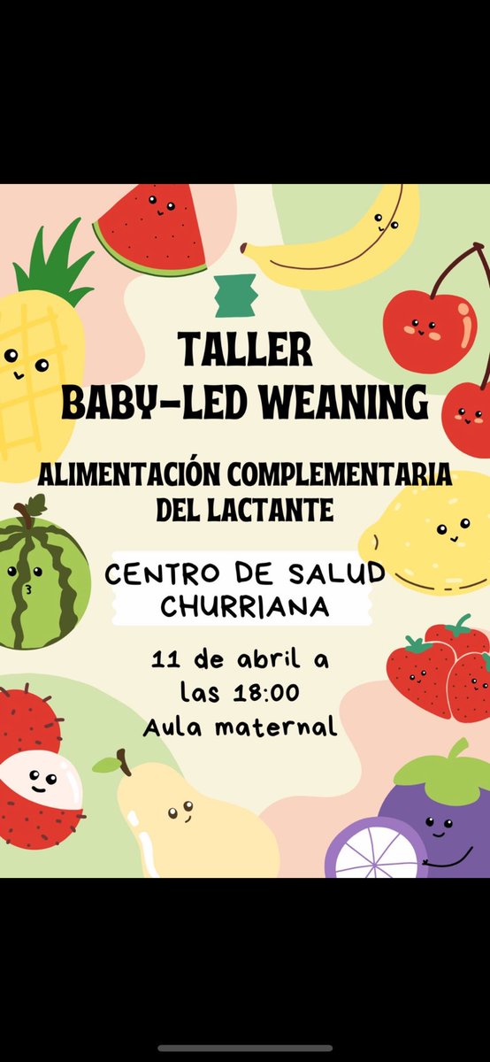 Toma nota: Nuevo taller de alimentación complementaria del lactante. Anímate a venir! Jueves 11 de abril a las 18h en el aula maternal de nuestro centro de salud
