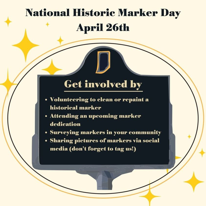 National Historic Marker Day is coming up on April 26th! Check out all the ways to get involved. Don’t forget to reach out to us beforehand by messaging us or emailing ihb@library.in.gov!