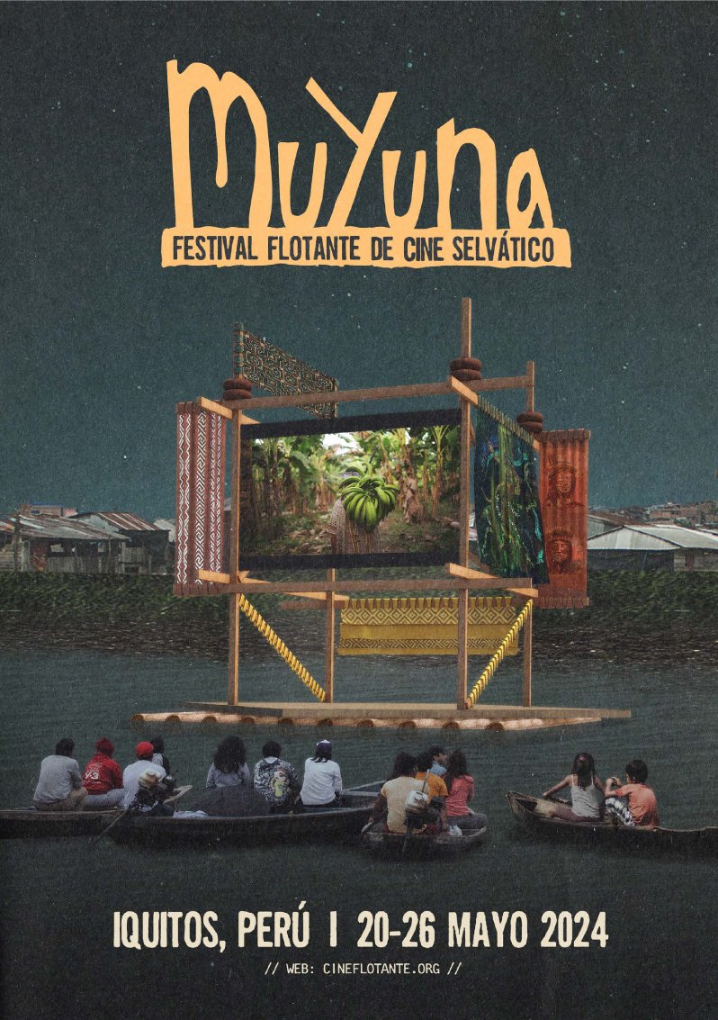 ¡Conoce #Muyuna el Primer Festival de Cine Selvático Flotante de Iquitos! El evento pretende ser un tributo simbólico a las selvas del 🌎 y a las personas que pueden protegerlas. Lee cómo puedes participar o apoyar en la realización de este festival en muyunafest.org