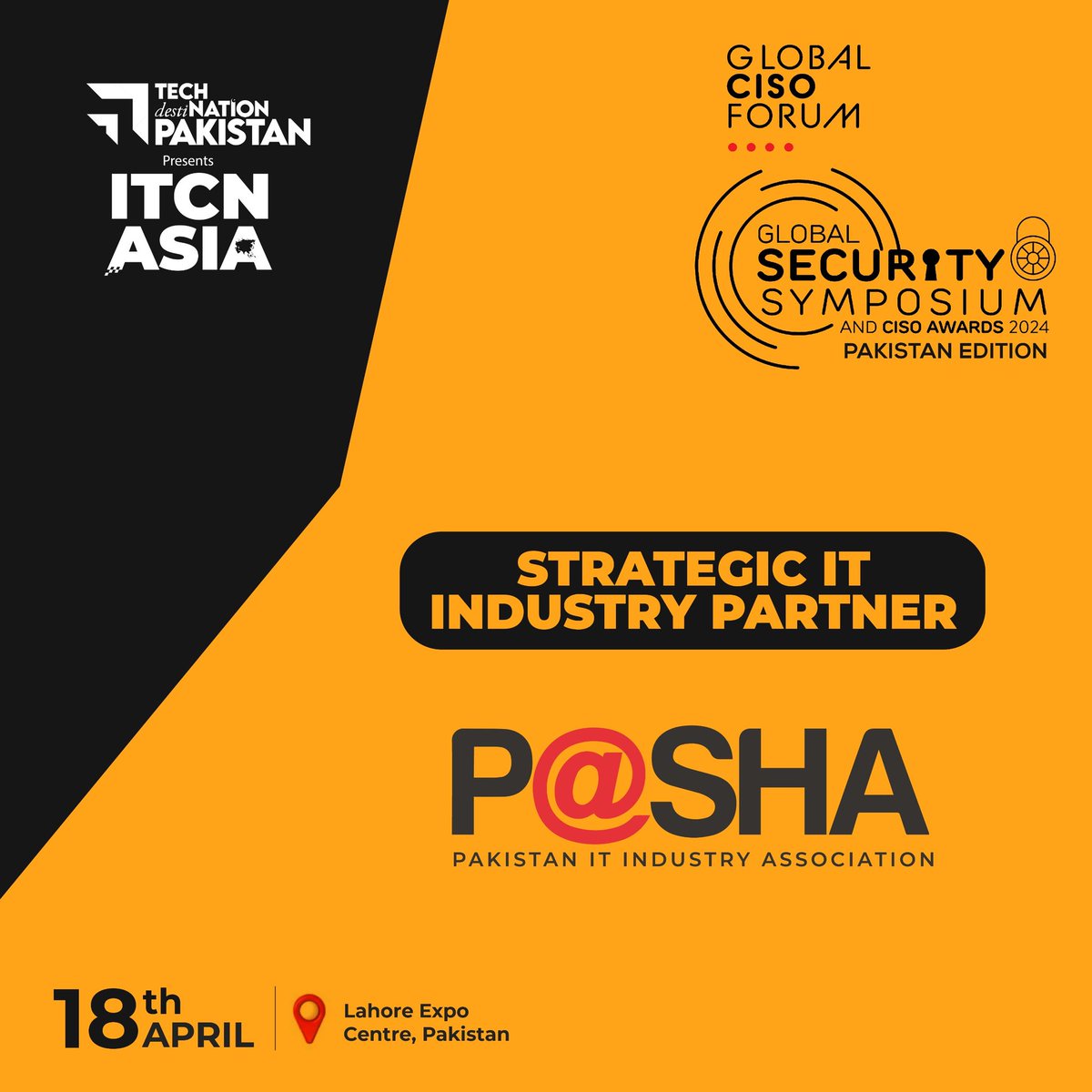 ITCNASIASOCIAL's tweet photo. Global CISO Forum and ITCN Asia warmly welcome PASHA as the Strategic IT Industry Partner of "The World CISO Awards and Summit – Pakistan Edition" as it is first time happening at #ITCNAsia - Lahore Expo this year on April 18, 2024 followed by networking lunch. 

#GlobalCIOForum https://t.co/0vXQRBAnQL