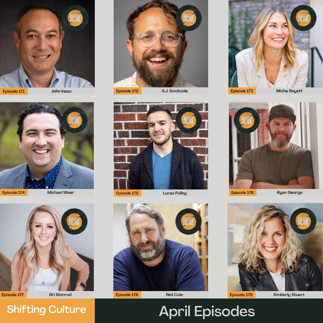 We have a great slate of episodes for you in April! @JohnInazu @mrajswoboda @michaboyett @MichaelRWear @lucas_pulley @BriStenz @KimberlyAStuart Neil Cole Ryan George Follow @shiftingcultur2, so you don't miss an episode: episodes.fm/1566243892?vie…
