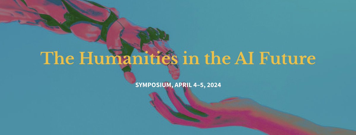 ✔️THIS WEEK! The Humanities in the AI Future: a symposium on the affordances of humanistic scholarship with and about artificial intelligence and machine learning. Programming kicks off w/ Thurs. PM pedagogy session & continues w/ talks on Friday. qrco.de/AIsymposium