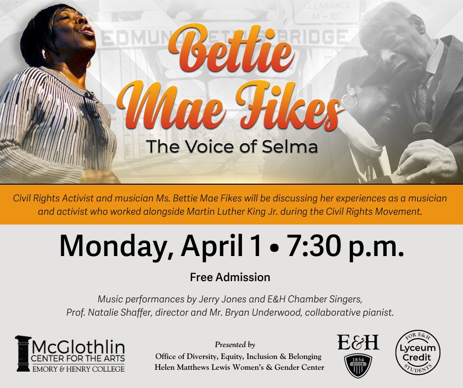 🎶Bettie Mae Fikes, the voice of Selma, is visiting Emory & Henry tonight for a special evening starting at 7:30 p.m. in McGlothlin Center for the Arts. Fikes will discuss her experiences as a musician and activist who worked alongside Martin Luther King, Jr. #lyceum