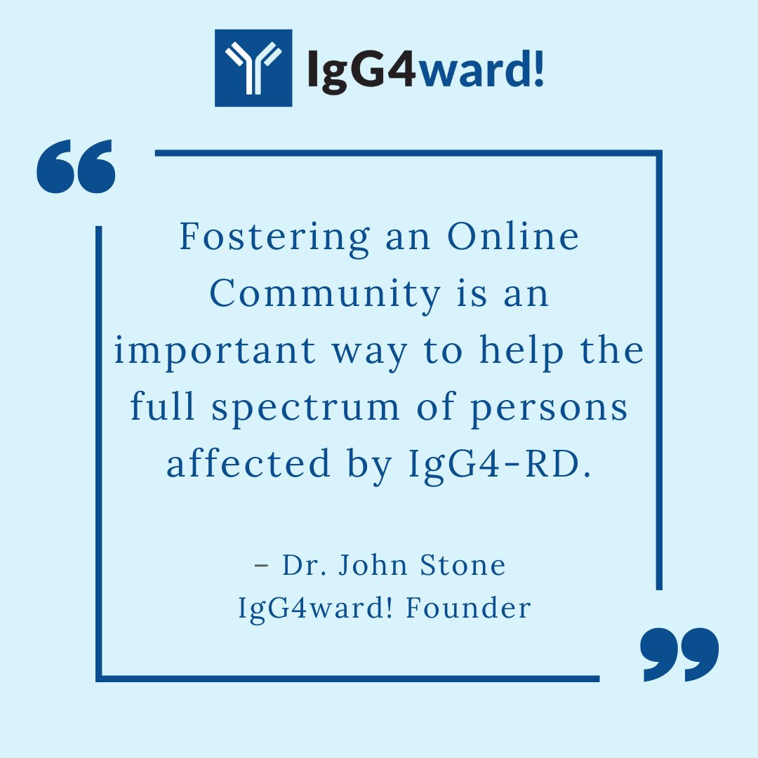 We are thrilled to launch the IgG4ward! Online Community today and encourage you to check it out here: igg4ward.org/community/

#igg4rd #igg4relateddisease #rarediseasecommunity #raredisease #autoimmunedisease