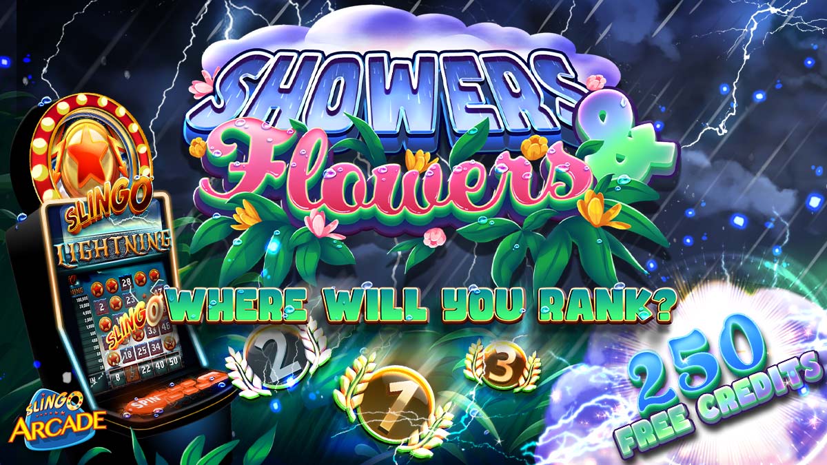 First up in the Showers & Flowers Tournament is the stormy Slingo Lightning. The fun will be had by taking 1st place in the tournament and winning 50,000 credits as your reward!  tinyurl.com/yckk4r6s (credits available 24 hours from posting)