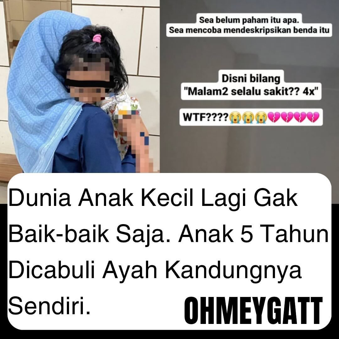 VIRAL! Eks suami oknum Damkar di Jakarta Timur melakukan pelecehan seksual ke putri kandungnya. Selain alat vitalnya yg luka dan kesakitan, Sea juga mengalami trauma. Memory otaknya selalu mengingat terus dan selalu mengucap “ayah jahat ya ma sama sea”. Sea juga sempat gamau…