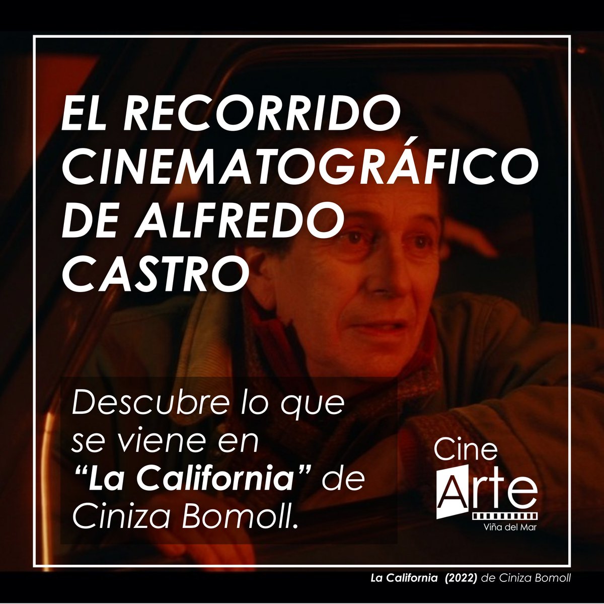 🎬 ¡Descubre el fascinante recorrido cinematográfico de Alfredo Castro antes de ver "La California"! 🌟

📅 ¿Qué esperas? Lee la nota completa en el siguiente link cineartevina.cl/el-recorrido-c… 🎞️