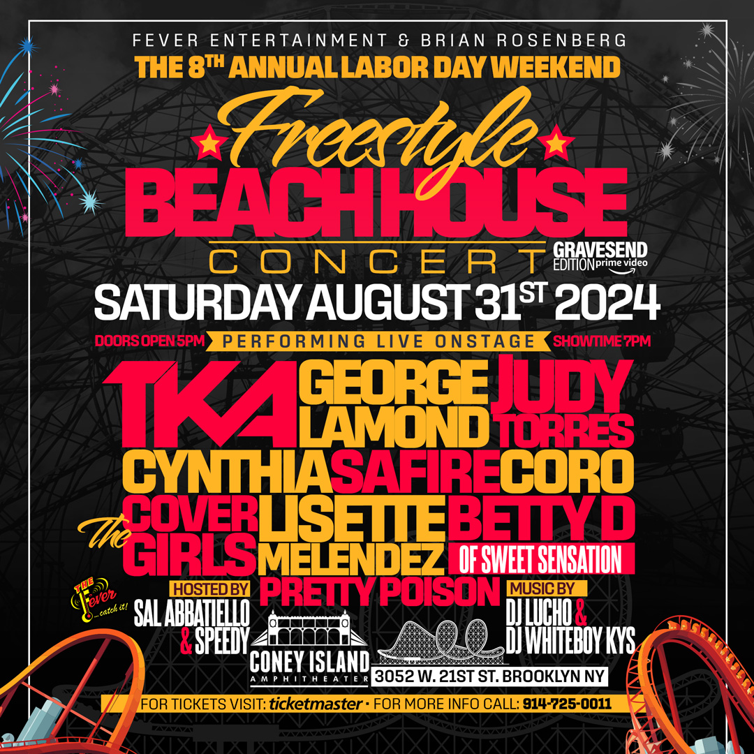 ConeyAmp's tweet photo. #JustAnnounced 💛 8th Annual Freestyle Beach House at Coney Island Amphitheater - August 31

Featuring:
TKA
George Lamond
Judy Torres
Cynthia
Safire
The Cover Girls
&amp; more!

🎫 https://t.co/d9vR0OhdvS
🎡 Presale | Wed | 10am | Code: RIFF
🎡 On Sale | Fri | 10am https://t.co/g4MOQFDfPb