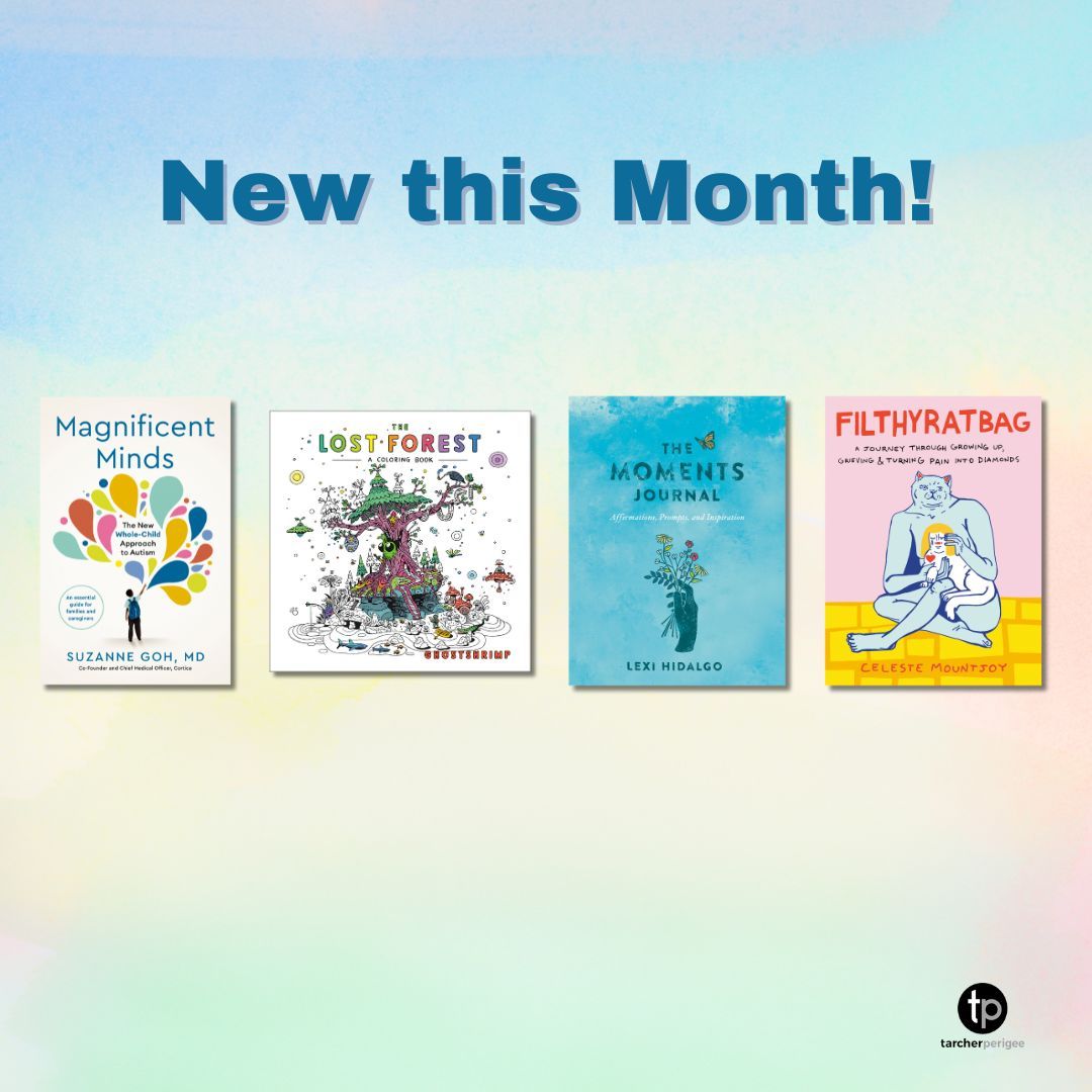 New books drop this month on a wide array of topics from autism, affirmational journaling, grief and girlhood, to even coloring! Check them out!