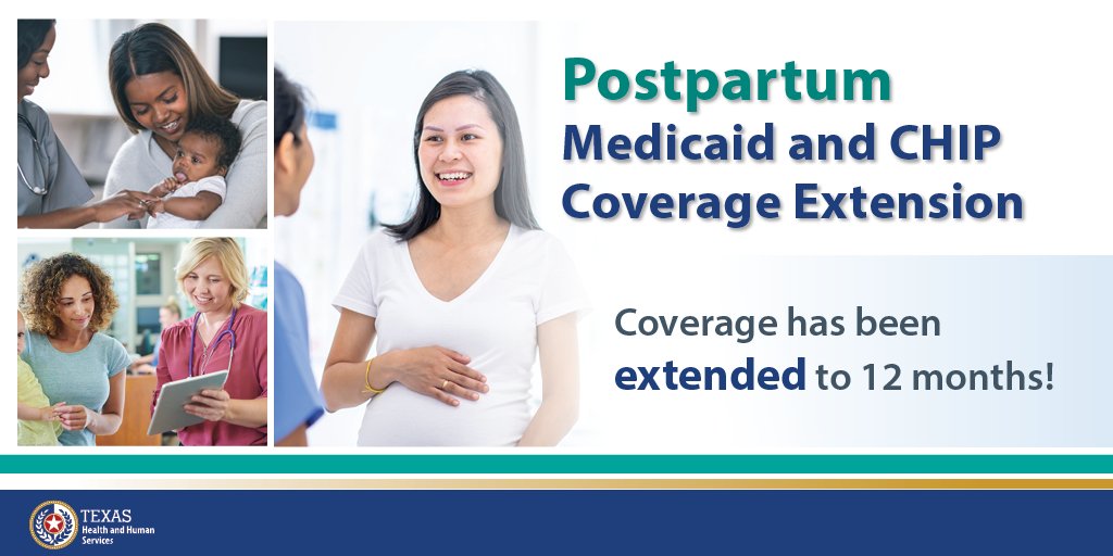 Postpartum coverage for Medicaid and CHIP recipients has been extended to 12 months! Postpartum coverage begins the month after a pregnancy has ended. To learn more, visit: texashhs.org/postpartum