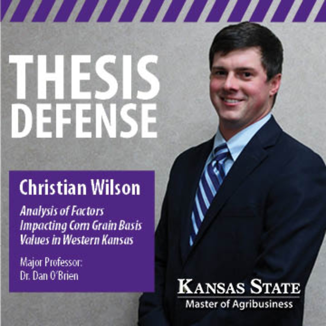 Christian Wilson, class of 2021, will defend his MAB thesis, “Analysis of Factors Impacting Corn Grain Basis Values in Western Kansas,” on Tuesday, April 3 at 9:00 a.m. Major Professor: Dr. @KSUGrains