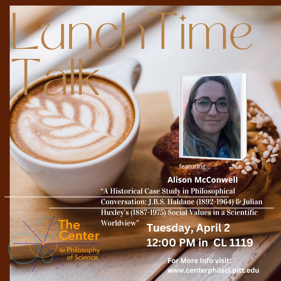 Join us tomorrow for our Lunch Time Talk with Alison McConwell! 'A Historical Case Study in Philosophical Conversation: J.B.S. Haldane (1892-1964) & Julian Huxley’s (1887-1975) Social Values in a Scientific Worldview' Check out her 5 Minute Video here: ow.ly/eURy50R2pJf