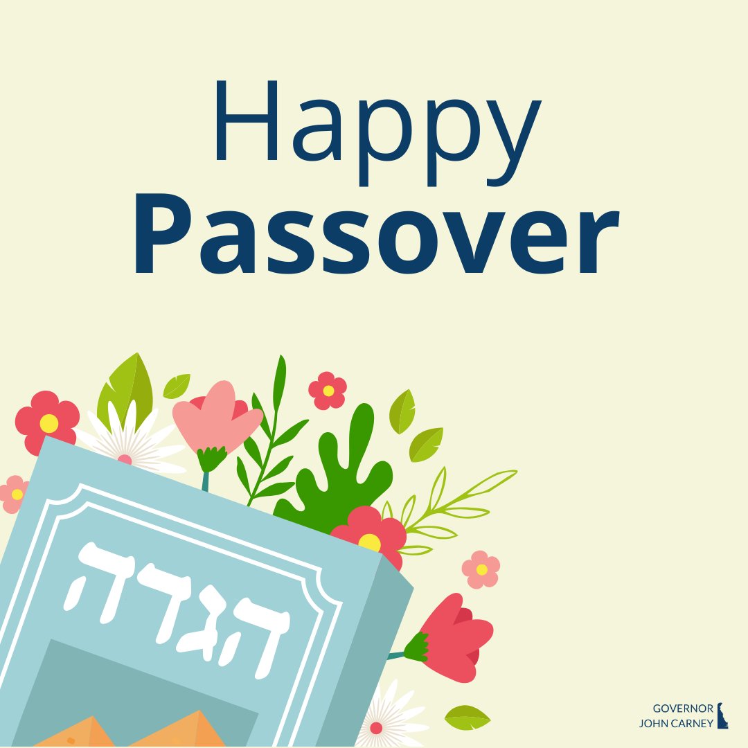 Wishing all Delawareans celebrating a meaningful Passover.