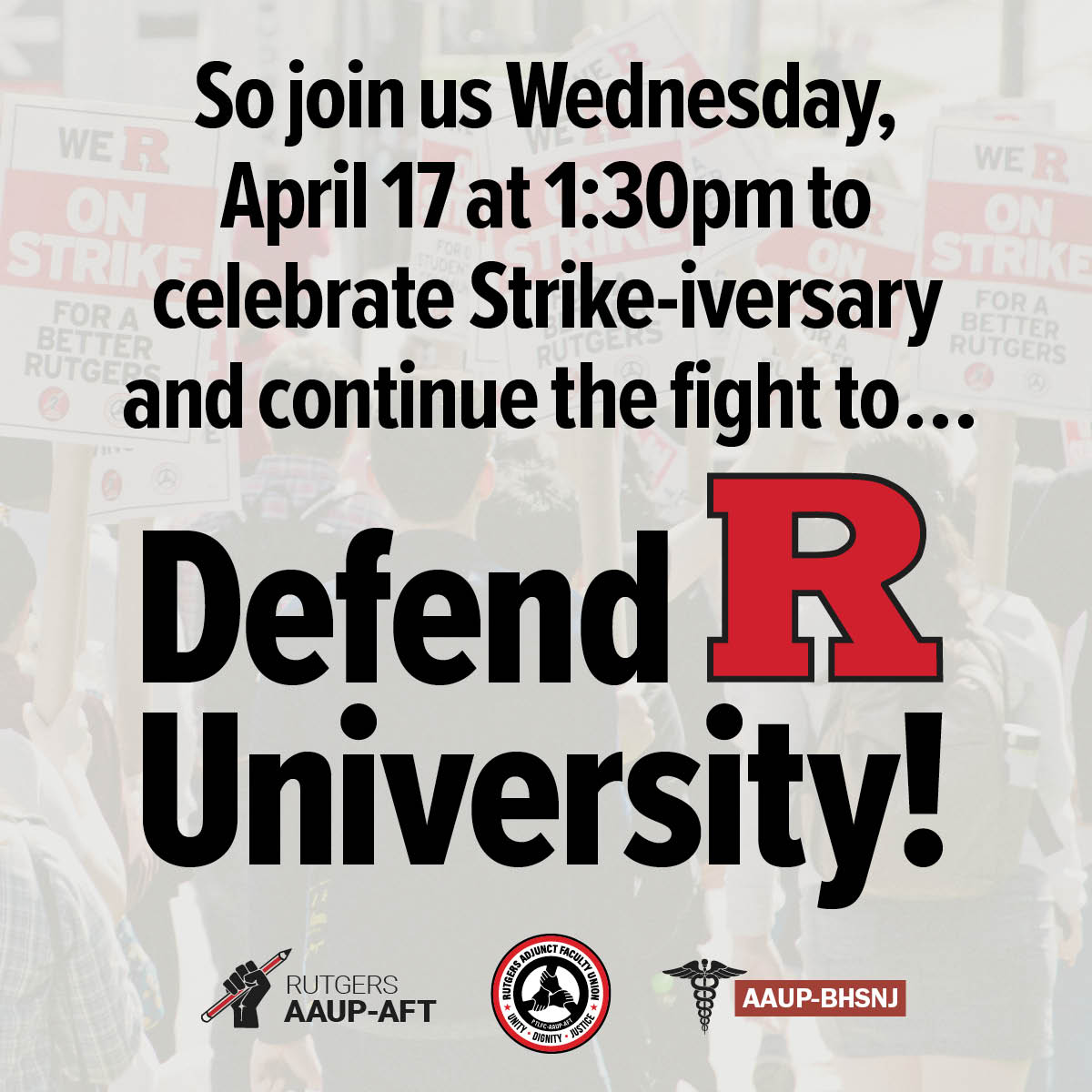 ruaaup_ptl's tweet photo. We'll soon mark one year since our historic strike last spring. The New Brunswick chapter will celebrate our "strike-iversary" with music, entertainment, and a speakout on Voorhees Mall on Wed, April 17 at 1:30pm. See you there! #Strikeiversary #DefendRUniversity https://t.co/iEZYjPnj87