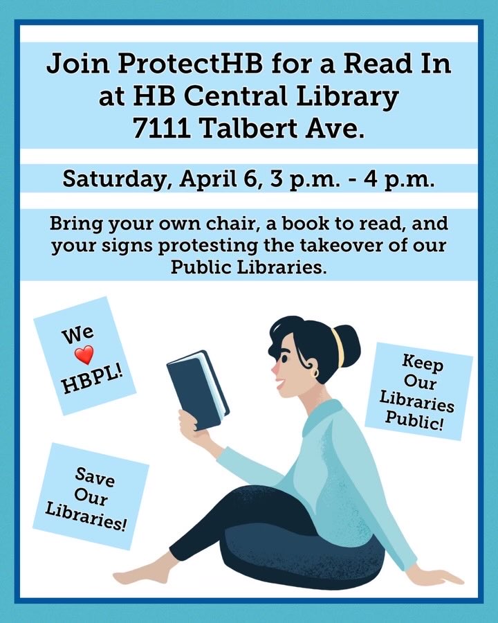 Show your support this Saturday for our gem of a public library. Let’s keep our library public! HB taxpayer money shouldn’t be funneled to outside private profiteers. Our library is financially lean and shouldn’t be used in this way!