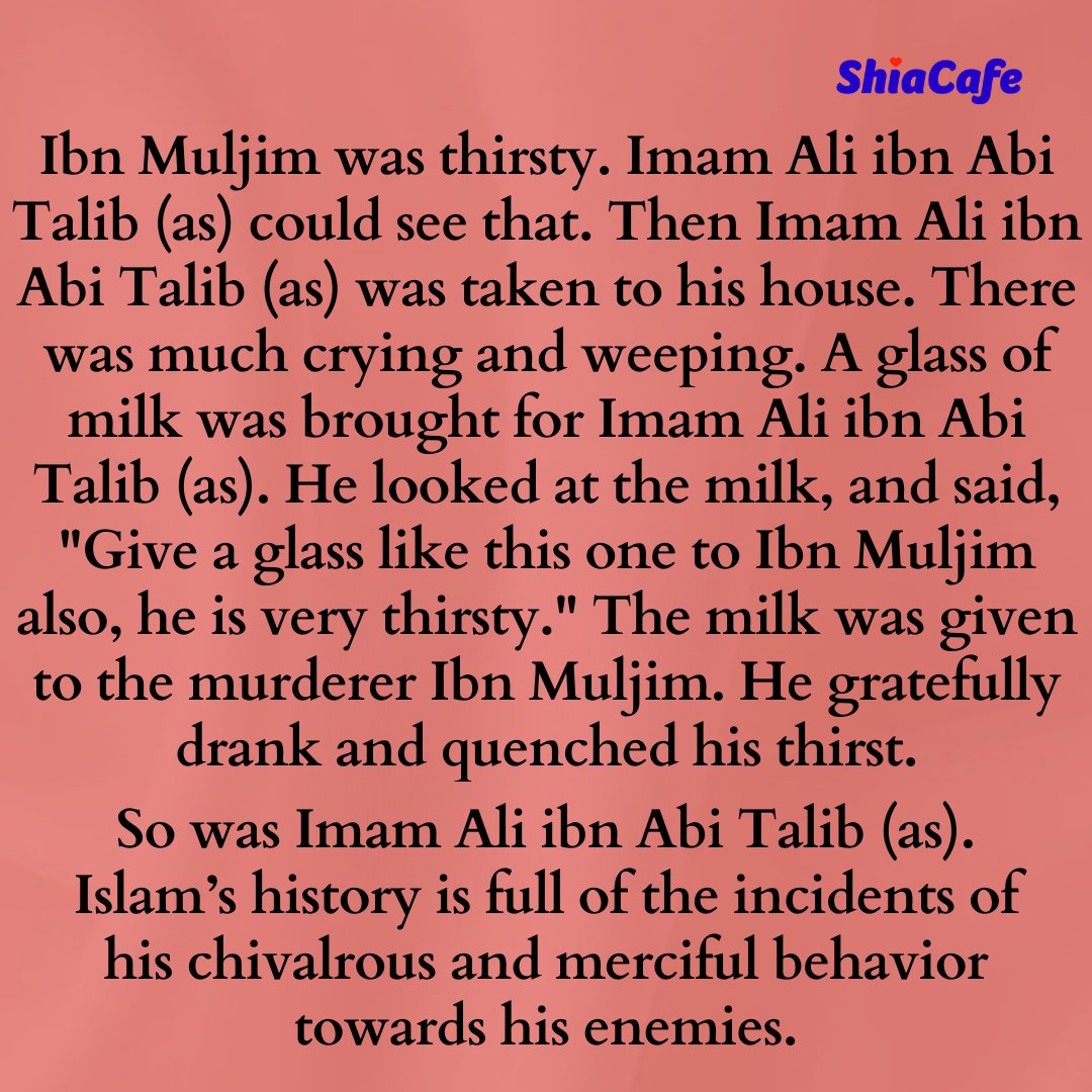 ShiaCafe's tweet photo. How Imam Ali treated his killer

A lesson on excellence of virtue and akhlaque.

#imamali #islam #shia #karbala #najaf #azadari #yaali https://t.co/65t9GuYJ9R