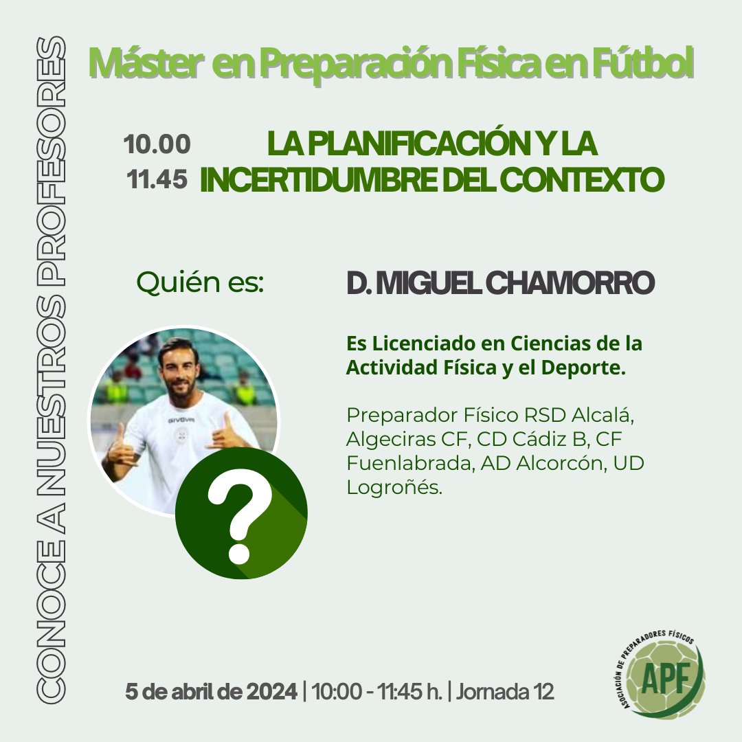 APF - Asociación de Preparadores Físicos de Fútbol (@apffutbolpf) on Twitter photo Seguimos presentándote a los profesores del #MasterPF en ⚽.
Hoy toca el turno a un 🔝 como Miguel Chamorro: <a href="/_MiguelChamorro/">Miguel Chamorro</a>. Él nos hablará sobre Planificación e Incertidumbre del Contexto.
📆 viernes, 05/04/2024.
Si eres socio de la #APF puedes asistir a esta clase online. Seguimos presentándote a los profesores del #MasterPF en ⚽.
Hoy toca el turno a un 🔝 como Miguel Chamorro: <a href="/_MiguelChamorro/">Miguel Chamorro</a>. Él nos hablará sobre Planificación e Incertidumbre del Contexto.
📆 viernes, 05/04/2024.
Si eres socio de la #APF puedes asistir a esta clase online.