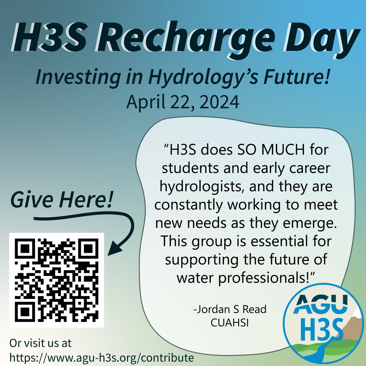 Announcing our first ever giving day! H3S Recharge Day: Investing in Hydrology’s Future on April 22nd!
We are hosting a giving day to support our programming. We have the goal of raising $20,000 for the year. You can donate here: agu-h3s.org/contribute