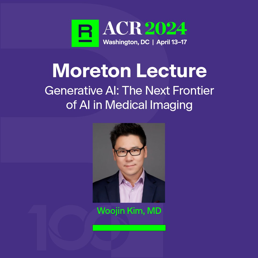 RadiologyACR's tweet image. And the #ACR2024 Moreton Lecture speaker is…..@woojinrad 🙌 

Explore the future of #ImagingAI during Dr. Kim&apos;s session on Monday, April 15. Registration closes TODAY! ⏱️