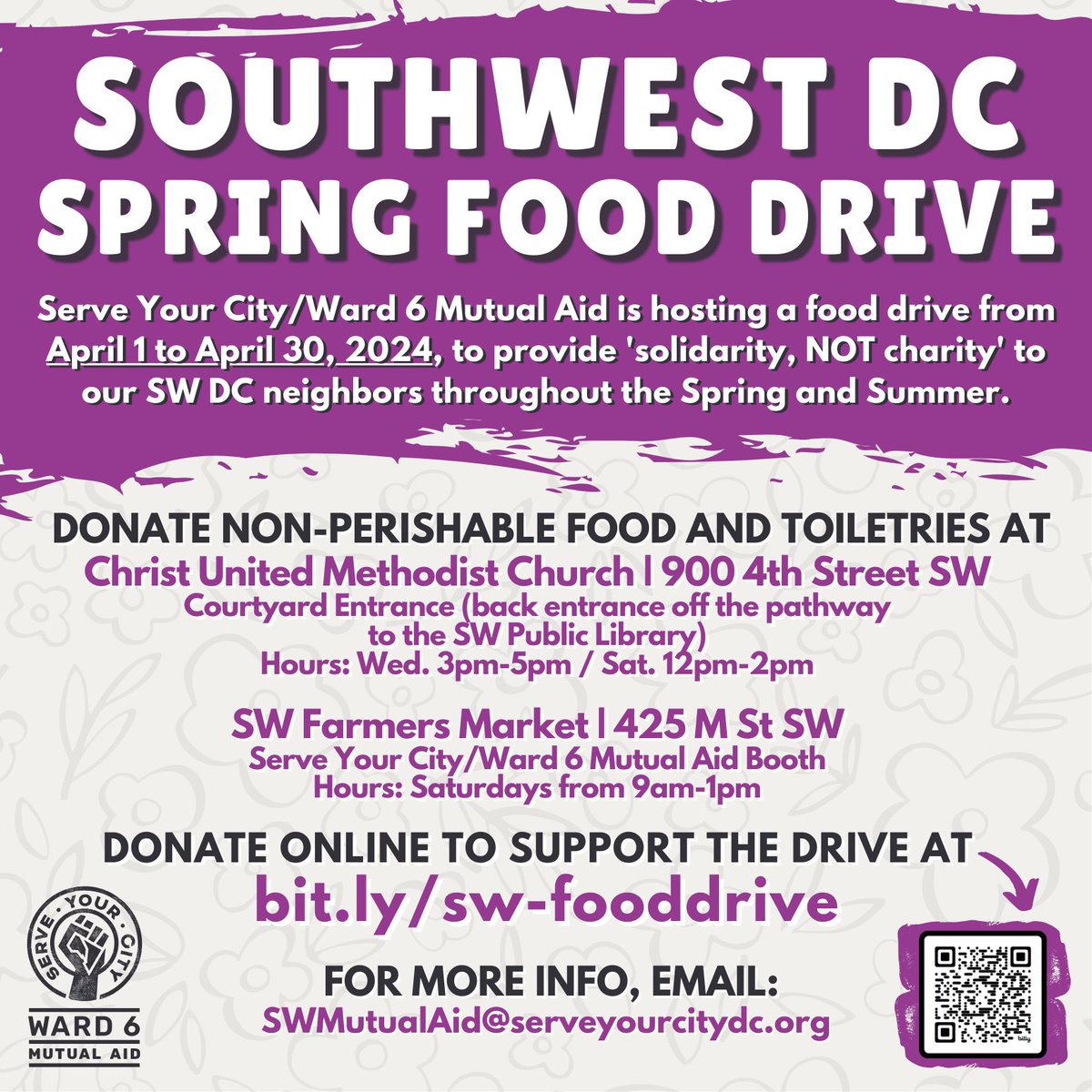 ‼️ NOW UNTIL APRIL 30: Join us in showing #solidarityNOTcharity by donating to #ServeYourCityDC/#Ward6MutualAid’s SW #DC Spring #FoodDrive! ➡️ Check out the attached flyer for details on helping your #SWDC neighbors this Spring & Summer! ➡️ bit.ly/sw-fooddrive.