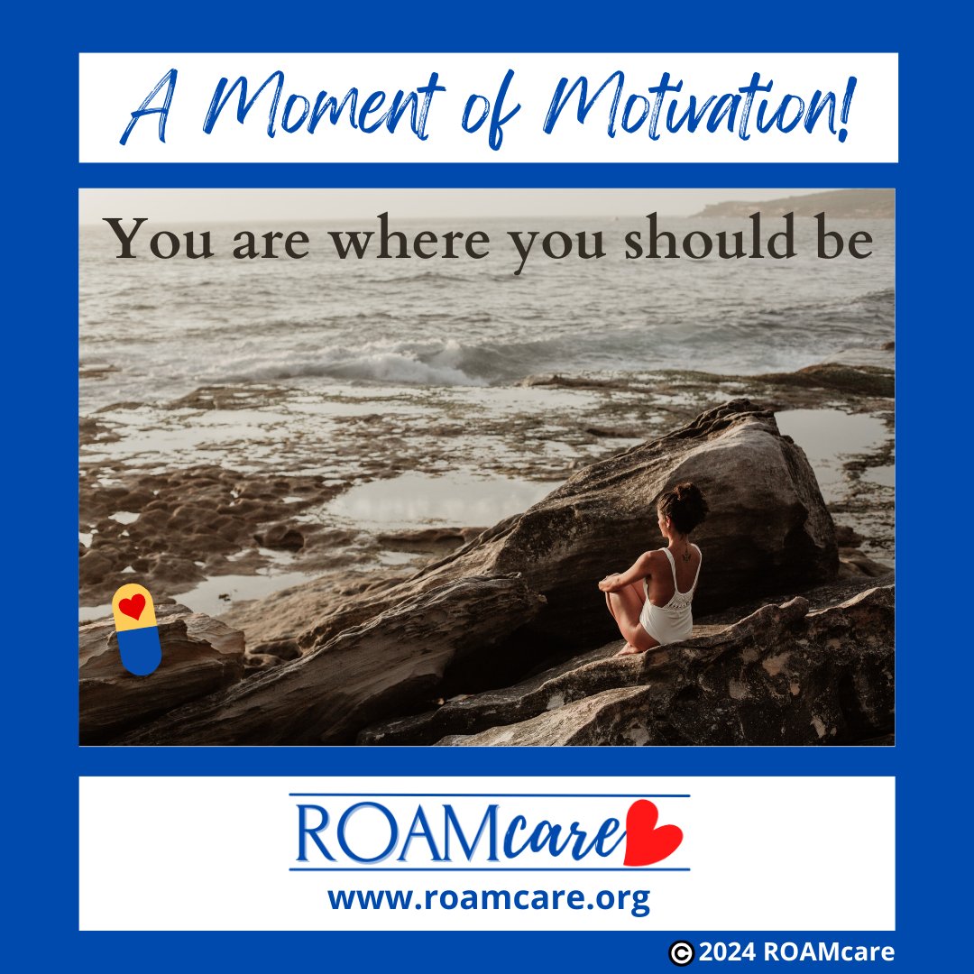 Love who you are. Love where you are. It’s right where you should be
#LifeLessons #KeepTrying #DailyChoices #SelfCare #LoveYourself #WhereYouShouldBe
#inspiration #motivation #PositiveEnergy #GratitudeAttitude
Stay #motivated. More #MotivationMoments at roamcare.org