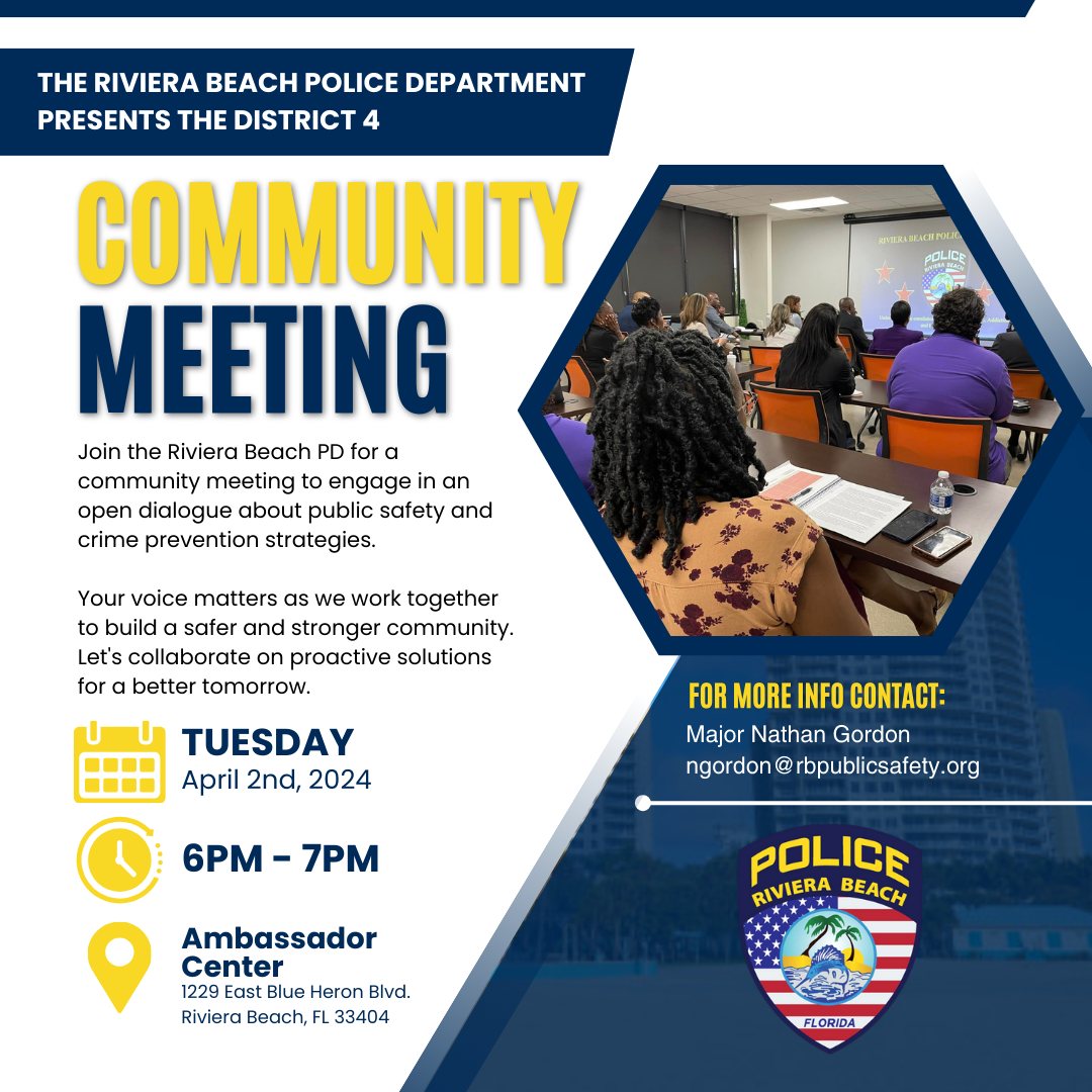 We look forward to seeing you tomorrow! #CommunityCollaboration #RivieraBeach #District4