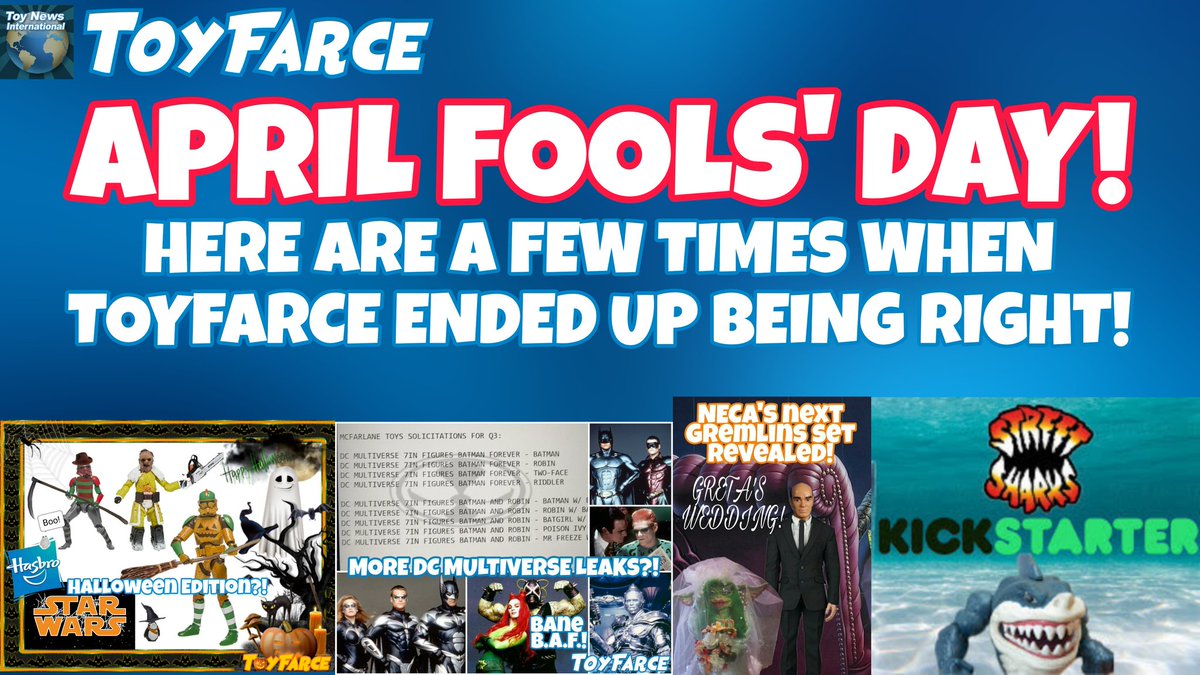 BREAKING NEWS: APRIL FOOLS' DAY! HERE ARE A FEW TIMES WHEN TOYFARCE ENDED UP BEING RIGHT! toynewsi.com/484-52230 #toyfarce #aprilfools #AprilFoolsDay #neca #hasbro #mattel #mcfarlanetoys #gremlins #starwarstheblackseries #streetsharks #dcmultiverse #batmanandrobin