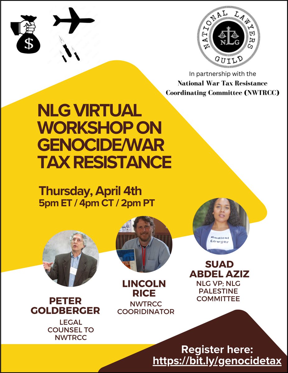 .@NLGIC and the Palestine Subcommittee invite you to this thought-provoking workshop! U.S. taxes are funding genocide in Gaza & there’s a grassroots movement to resist paying taxes! How can the NLG become involved?