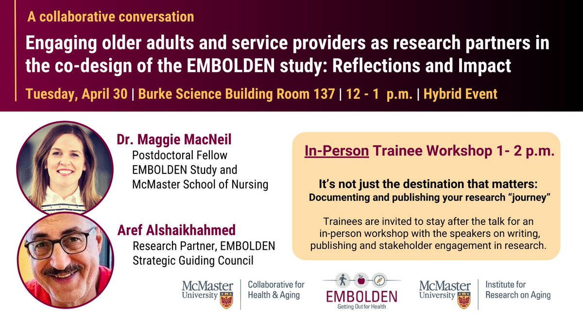 You're invited to join @4maggiemac & @sheikharef5 (in-person or online) for a Collaborative Conversation. Trainees are invited to stay after the talk for an in-person publishing workshop. 📅April 30 (@McMasterU, BSB 137) 🖊️mcmaster.zoom.us/meeting/regist… 🤝@MacCollabAging @EmboldenStudy