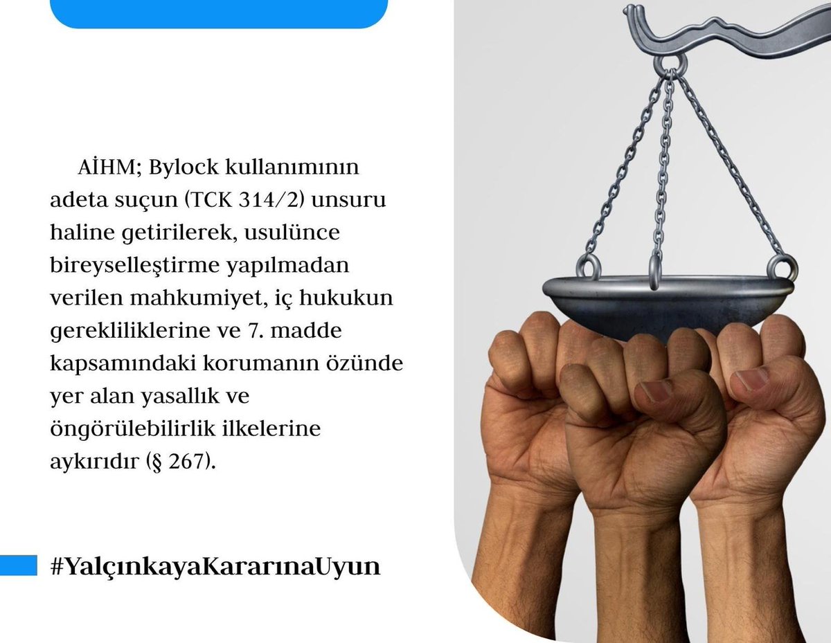 ByLock kullanım iddiası TCK 314/2 suçunun unsurlarının yerine geçemez!
Yerine geçirilmesi yasallık ve öngörülebilirlik ilkelerine aykırıdır.
Yalçınkaya ve benzer tüm dosyalarda BERAAT kararı verilmeli.
#YalçınkayaKararınaUyun 
<a href="/adalet_bakanlik/">T.C. Adalet Bakanlığı</a> <a href="/TCYargitay/">Yargıtay Başkanlığı</a> <a href="/AYMBASKANLIGI/">Anayasa Mahkemesi</a>