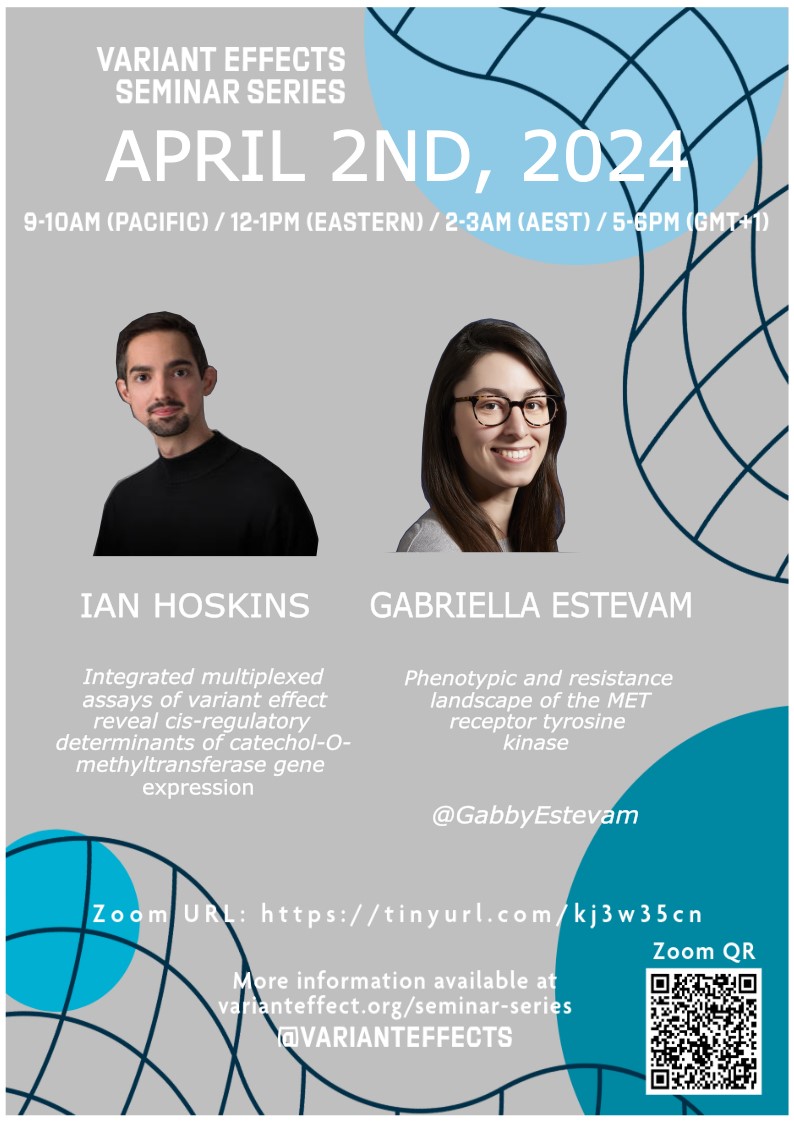 REMINDER - TOMORROW AT 9AM: Next session of Variant Effects Seminar Series is Tuesday April 2 at 9 am (PST) - Ian Hoskins of UT Austin & Gabriella Estevam, UCSF will discuss their research. @GabbyEstevam @utexasaustin @varianteffects @UCSFMedicine varianteffect.org/seminar-series