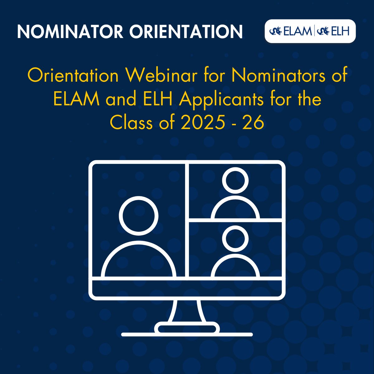 Considering nominating someone for ELAM or ELH Class of 2025 – 26? Join us for a nominator orientation on May 7, 2024, at 5 p.m. ET via Zoom. Register today: tinyurl.com/2szftdj7