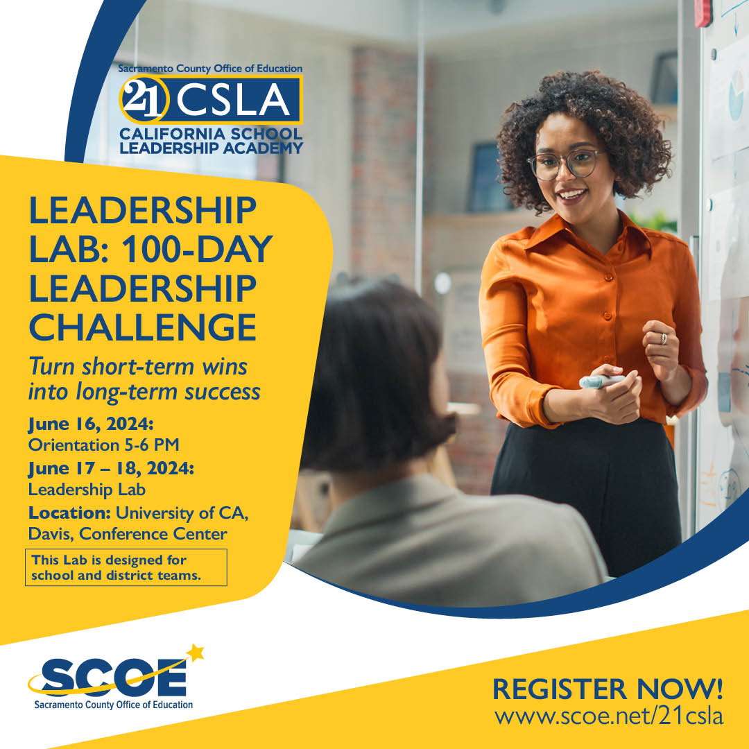 LEADERSHIP LAB: 100-DAY LEADERSHIP CHALLENGE Turning short-term wins into long-term success! This Lab, including registration and hotel, is free for qualifying school and district teams. Space is limited! Register now at ow.ly/aEQg50QVTct