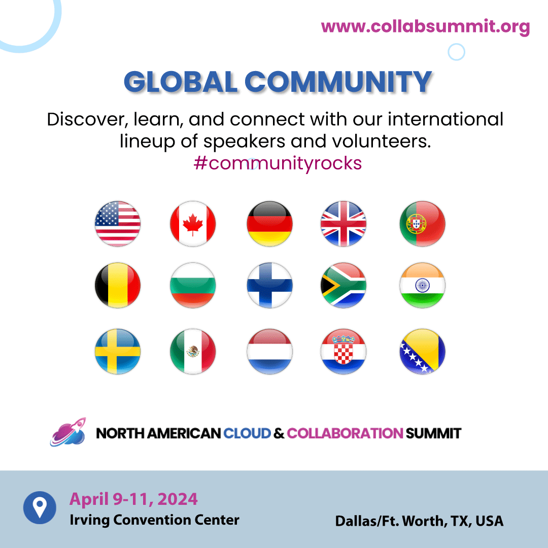 Get ready for the premier Microsoft 365 &amp; Azure community event of 2024! Join us at the North American Cloud &amp; Collaboration Summit, April 9-11, Irving Convention Center, Dallas/Ft. Worth, Texas. Don't miss out! Register today at bit.ly/48KKSx4.