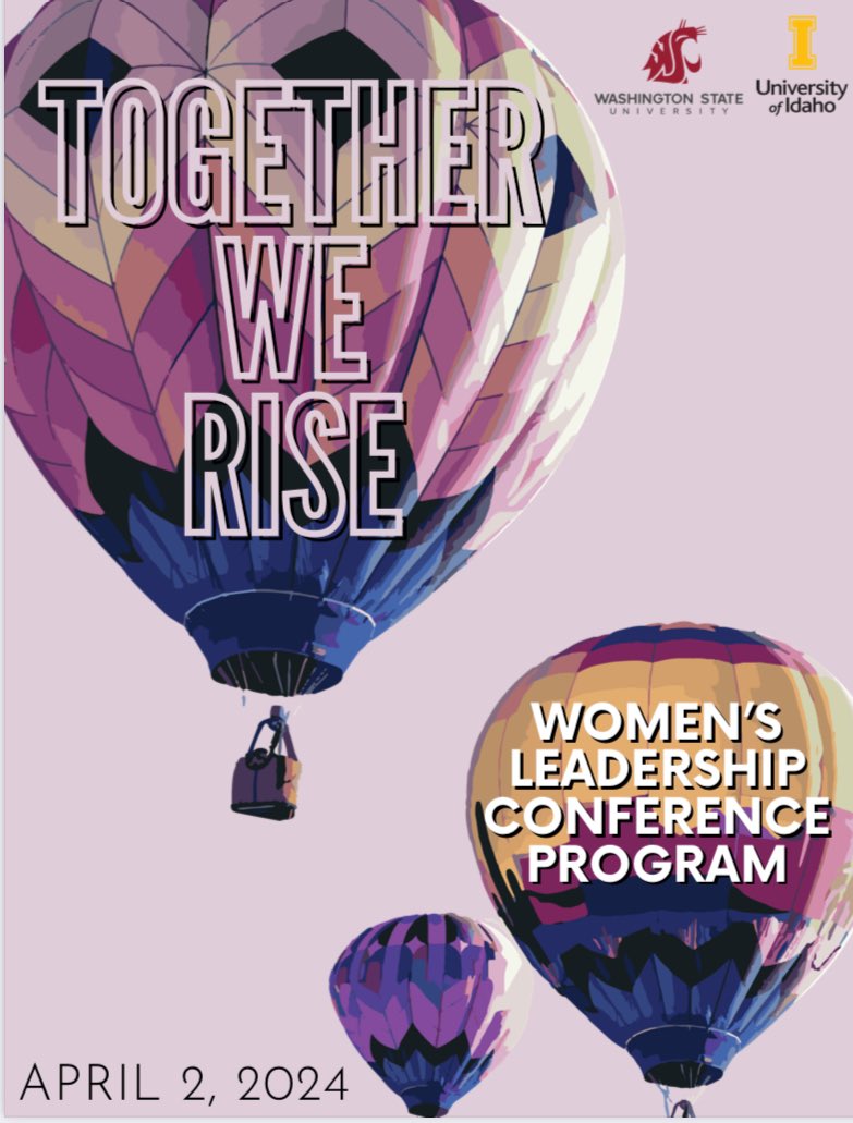 “Together We Rise,” the Women’s Leadership Conference hosted by <a href="/uidaho/">University of Idaho</a> and <a href="/WSUPullman/">WSU Pullman</a>, is April 2 in Moscow. Info: uidaho.edu/diversity/edu/…