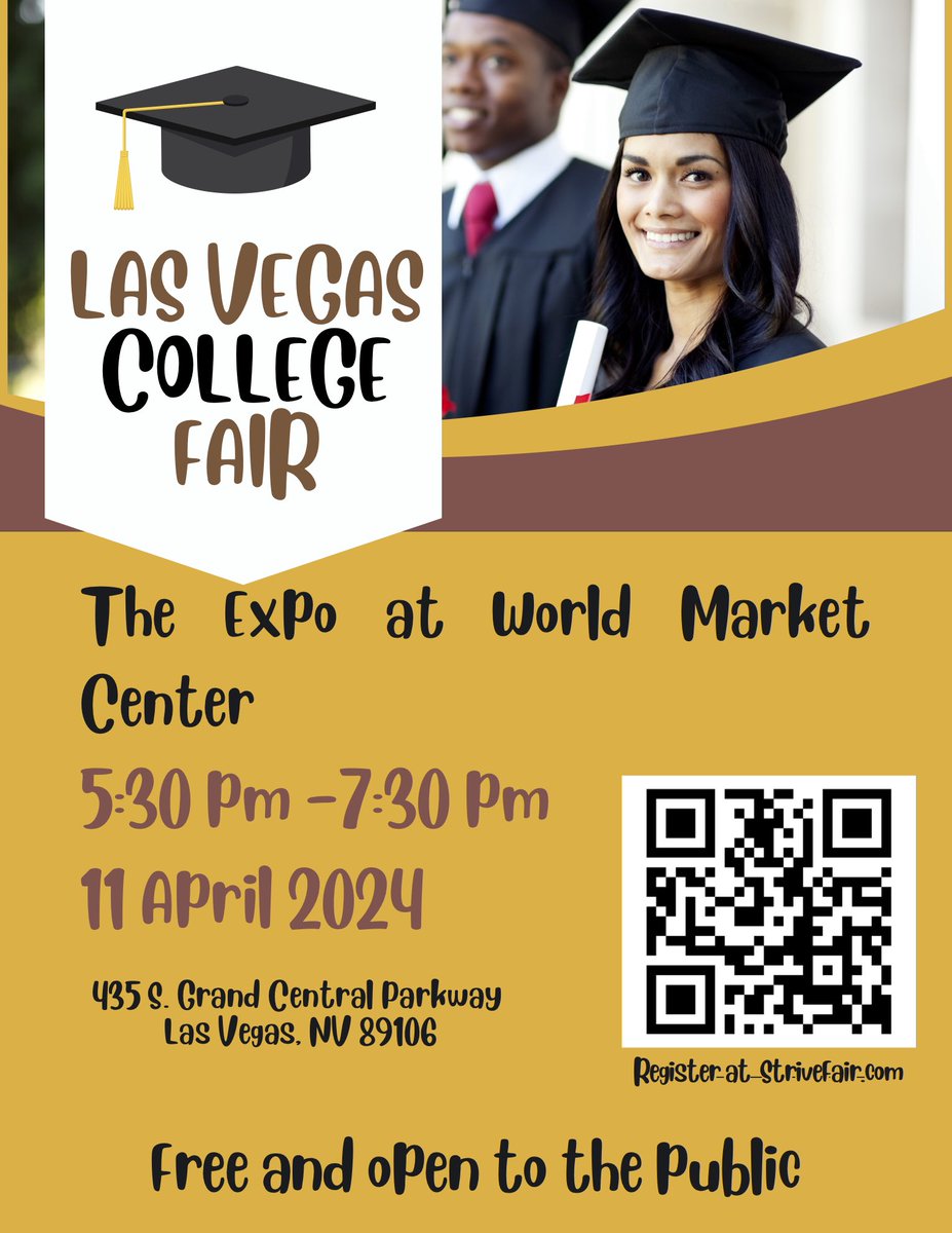 There will be a college fair on April 11th at 5:30pm at the World Market Center! Please register for a barcode before the fair at StriveFair.com.

During the fair, colleges will scan your barcode to send you more information about their schools.