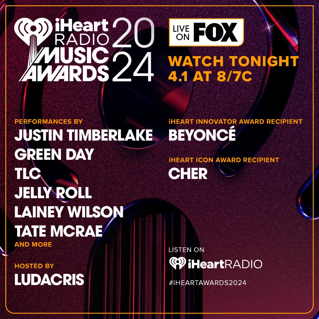 TONIGHT! Don't miss the #iHeartAwards2024 🌟 Broadcasting live on FOX don't miss an unforgettable night hosted by #Ludacris, featuring performances from #JustinTimberlake, #GreenDay, #JellyRoll & more! Plus, #Cher will receive the ICON Award and #Beyoncé the INNOVATOR Award!